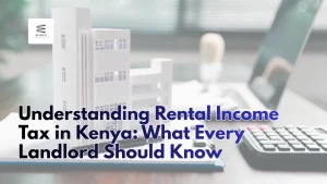 Rental Income Tax Kenya